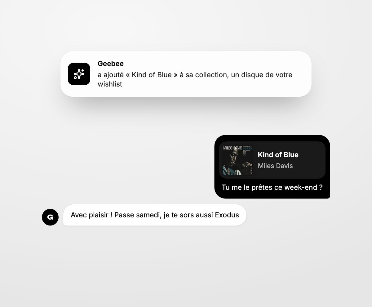 La notification d'un disque de la wishlist chez un ami, puis les messages pour l'emprunter